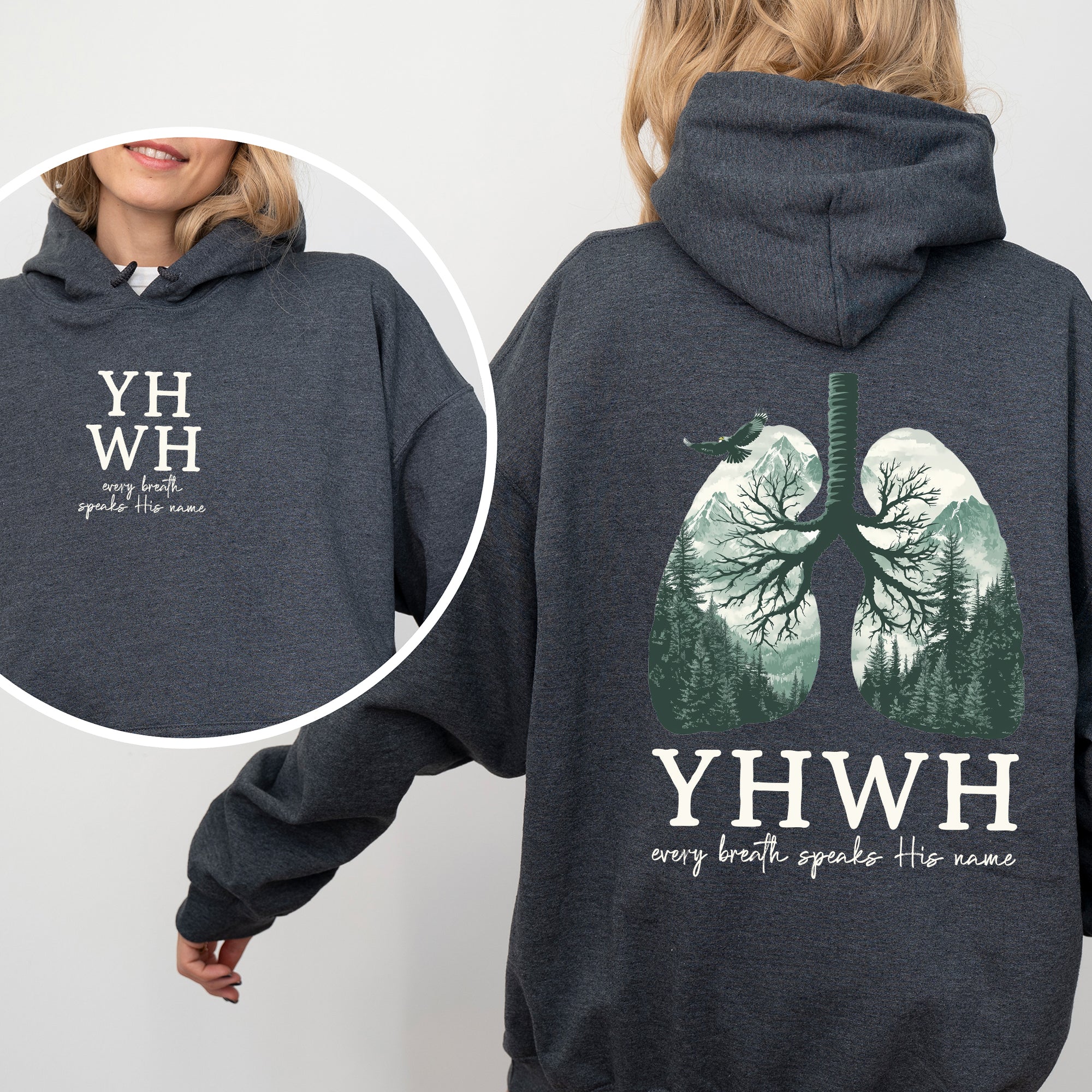 YHWH Lungs Christian, Front and Back, Every Breath Speak His Name, Hebrew, Name of God, Faith Apparel Hoodie, Hooded Sweatshirt