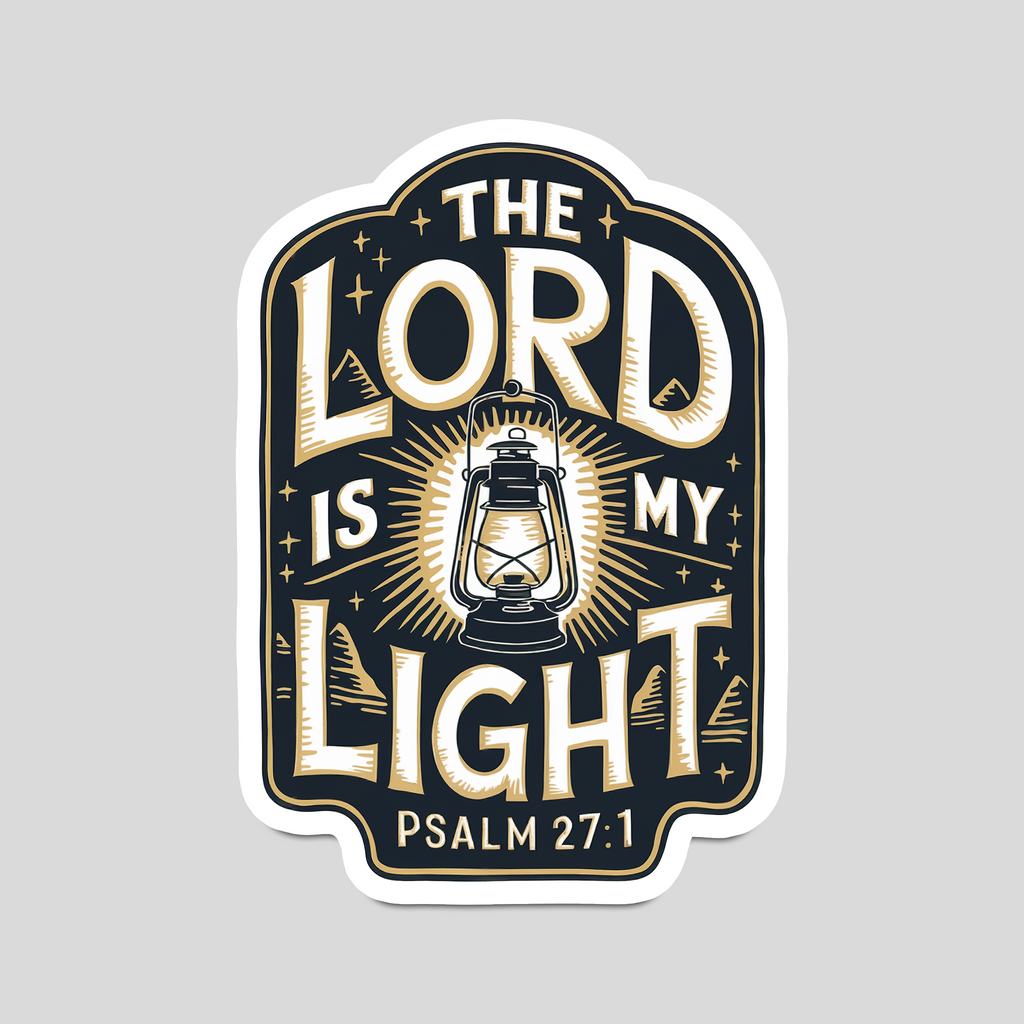 The Lord Is My Light" Psalm 27:1 Christian Bible Verse Sticker