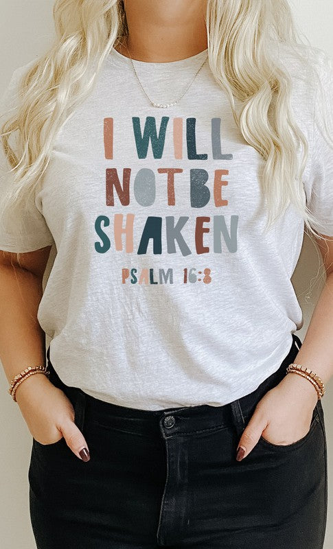 I Will Not Be Shaken Easter Christian Graphic Tee T-Shirt